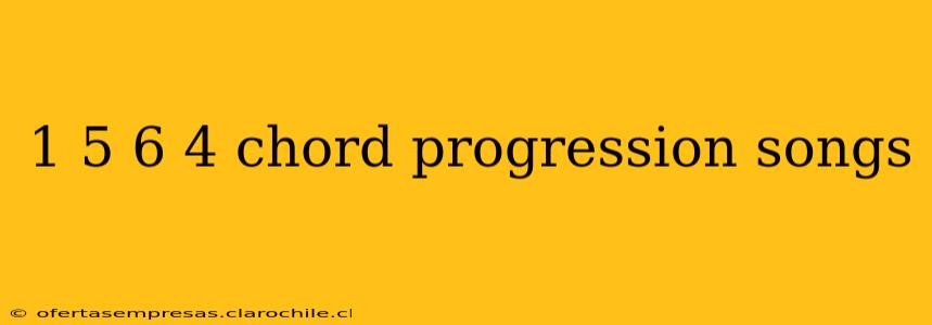 1 5 6 4 chord progression songs