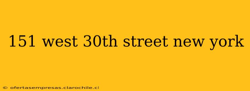 151 west 30th street new york