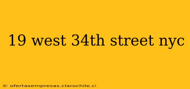 19 west 34th street nyc