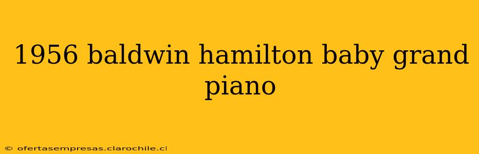 1956 baldwin hamilton baby grand piano