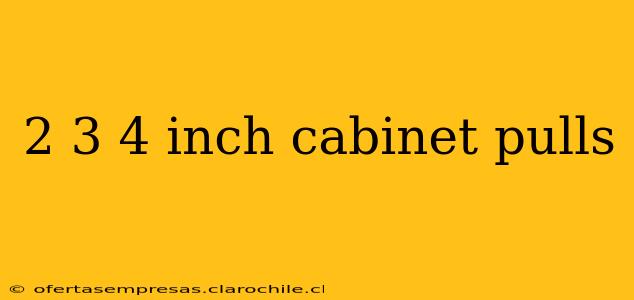 2 3 4 inch cabinet pulls