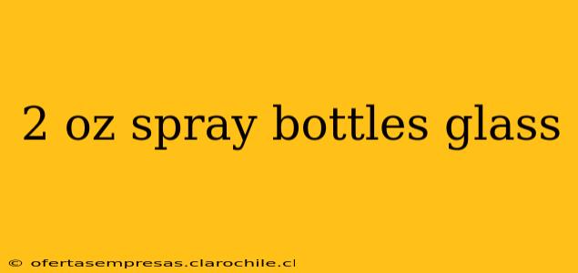 2 oz spray bottles glass