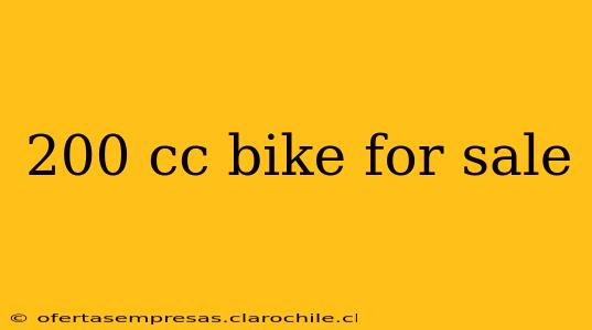 200 cc bike for sale
