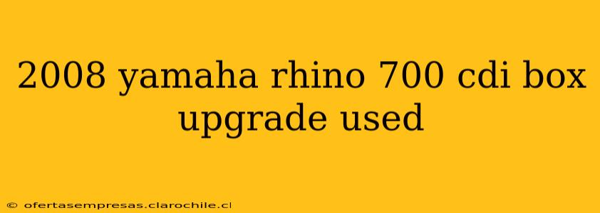 2008 yamaha rhino 700 cdi box upgrade used
