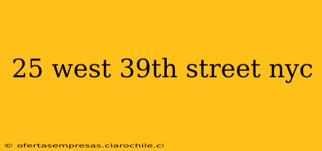 25 west 39th street nyc