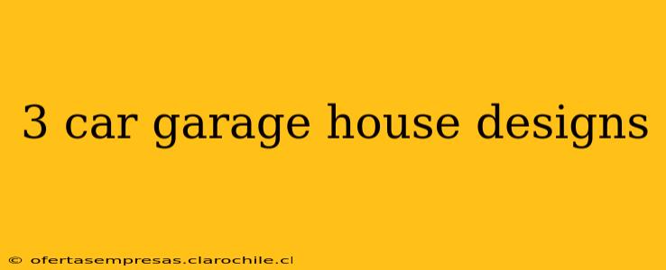 3 car garage house designs