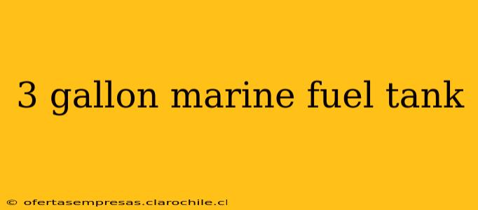 3 gallon marine fuel tank
