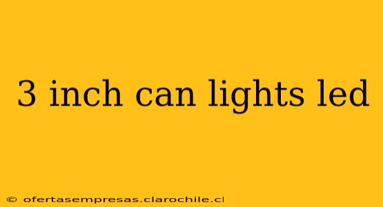3 inch can lights led