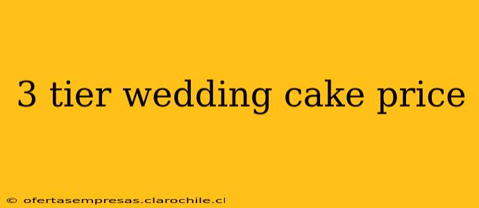 3 tier wedding cake price
