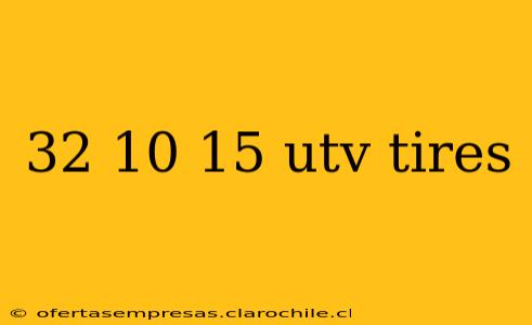 32 10 15 utv tires