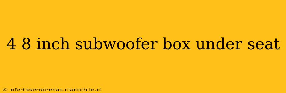 4 8 inch subwoofer box under seat