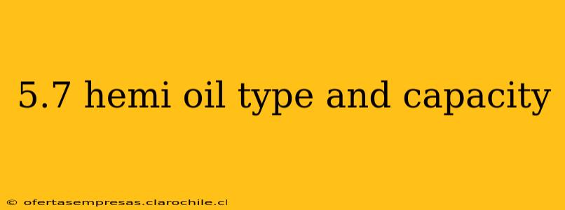 5.7 hemi oil type and capacity