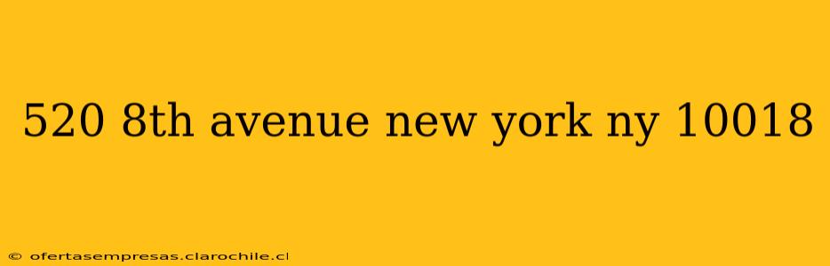 520 8th avenue new york ny 10018