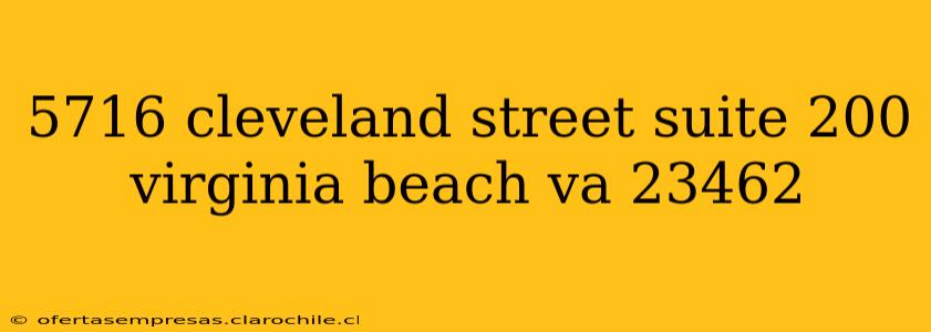5716 cleveland street suite 200 virginia beach va 23462