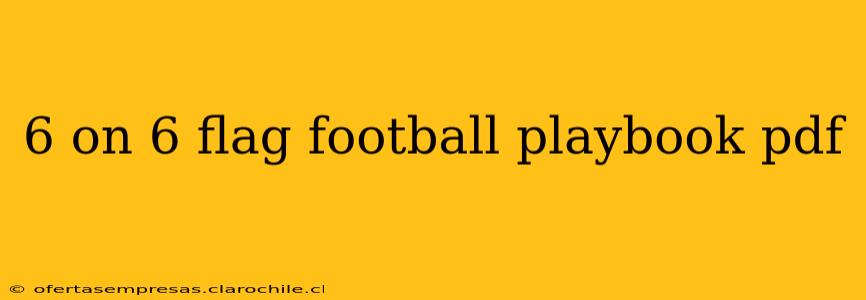 6 on 6 flag football playbook pdf