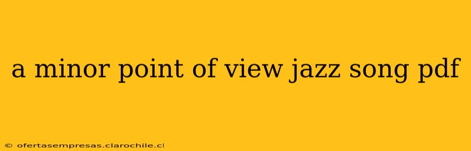 a minor point of view jazz song pdf