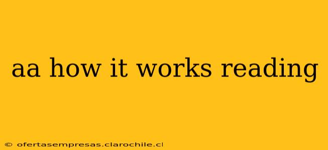 aa how it works reading