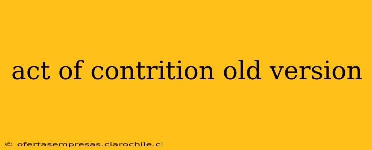 act of contrition old version