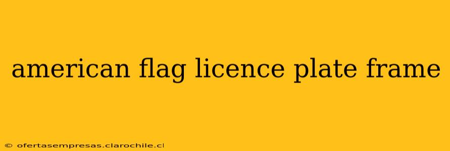 american flag licence plate frame