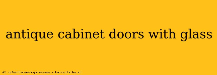 antique cabinet doors with glass