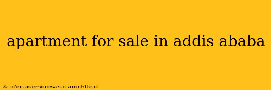 apartment for sale in addis ababa