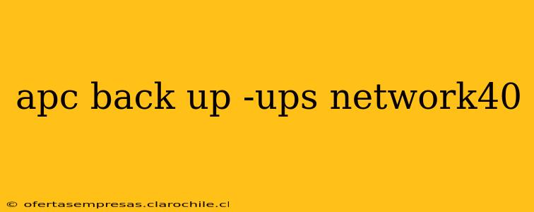 apc back up -ups network40