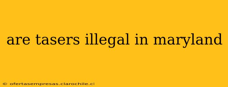 are tasers illegal in maryland