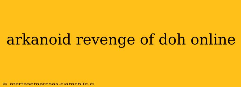 arkanoid revenge of doh online