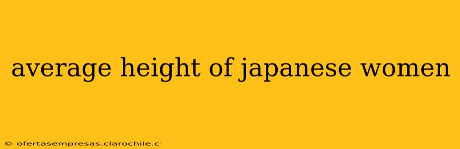 average height of japanese women