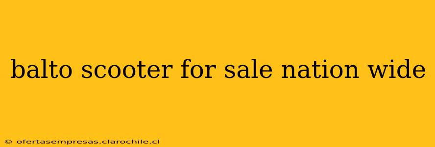 balto scooter for sale nation wide