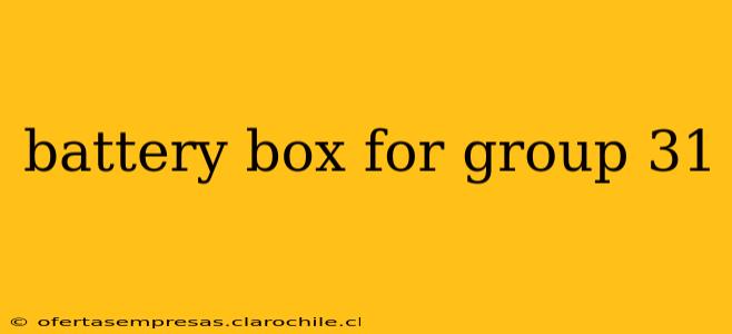 battery box for group 31