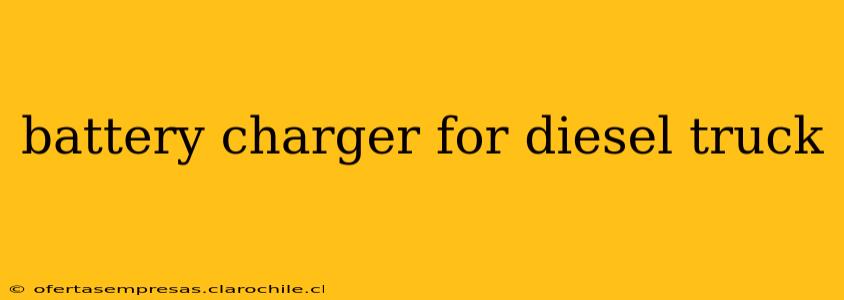 battery charger for diesel truck