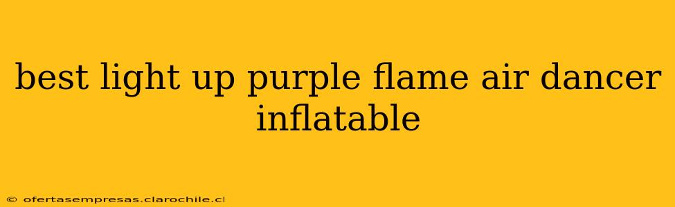 best light up purple flame air dancer inflatable