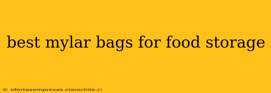 best mylar bags for food storage
