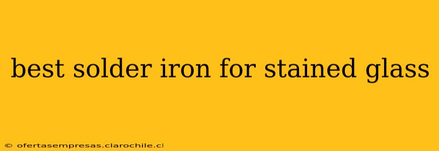 best solder iron for stained glass