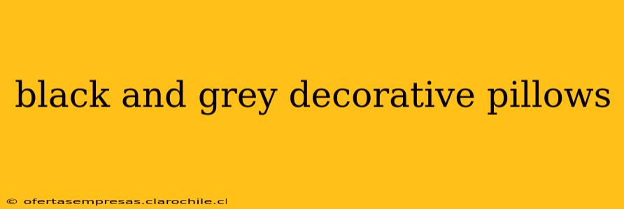 black and grey decorative pillows