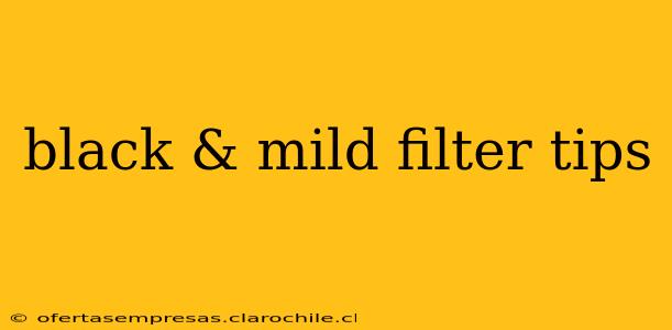 black & mild filter tips