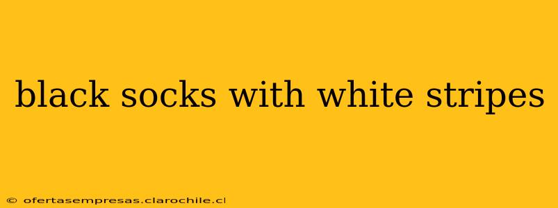 black socks with white stripes