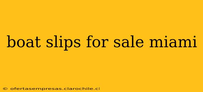 boat slips for sale miami