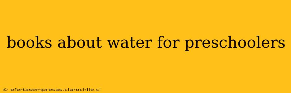 books about water for preschoolers