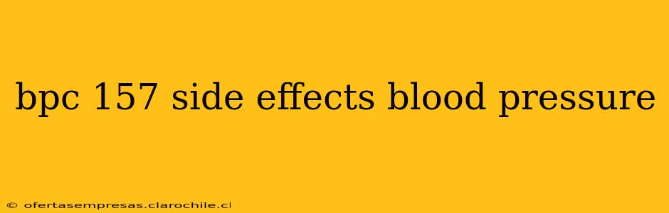 bpc 157 side effects blood pressure