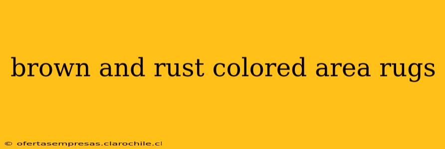 brown and rust colored area rugs