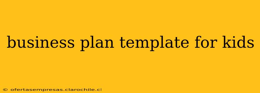 business plan template for kids