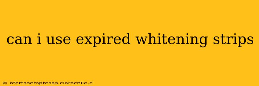 can i use expired whitening strips