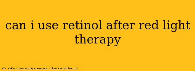 can i use retinol after red light therapy