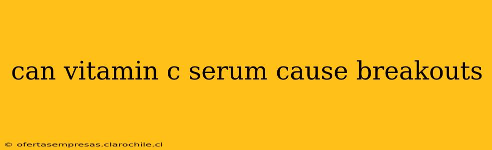 can vitamin c serum cause breakouts