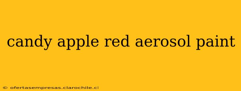 candy apple red aerosol paint