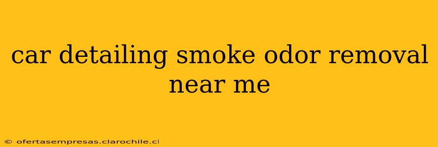 car detailing smoke odor removal near me