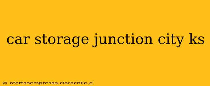 car storage junction city ks