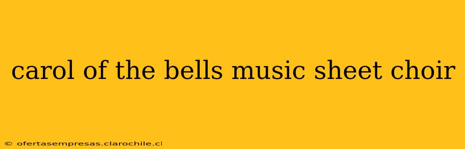 carol of the bells music sheet choir